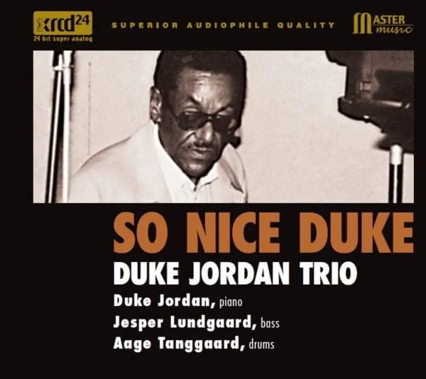 Duke Jordan Trio - So Nice Duke (XRCD24, Master Music/Three Blind Mice)