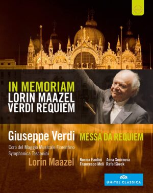 In Memoriam: Lorin Maazel / Verdi Requiem (Blu-Ray Video, Euroarts)