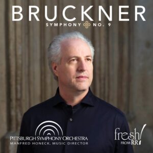 Bruckner: Symphony No. 9 in D Minor (SACD, HDCD, Reference Recordings)