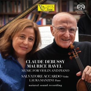 Debussy - Ravel: Music For Violin (Salvatore Accardo - Laura Manzini) (SACD, Fone)