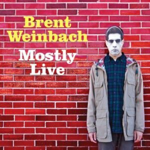 Brent Weinbach: Mostly Live (CD)