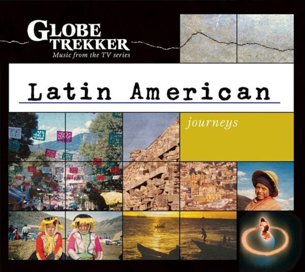 Globe Trekker: Latin America (Music from the TV Series) (CD)