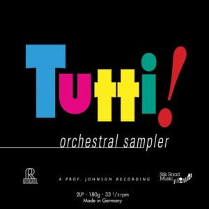 Tutti! - Orchestral Sampler (2LPs, Reference Recordings)