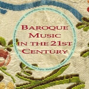 Baroque Music in the 21st Century (CD, Winter and Winter)