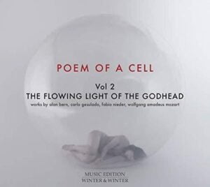 Poem of a Cell, Vol. 2: The Flowing Light of the Godhead (CD, Winter and Winter)