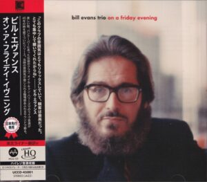 Bill Evans Trio - On A Friday Evening (UHQCD)