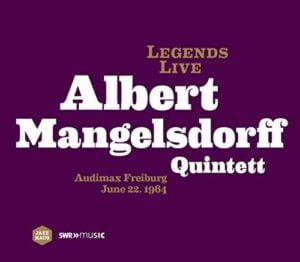 Legends Live: Albert Mangelsdorff Quintett (CD, Jazzhaus)