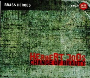 Herbert Joos - Change of Beauty (CD, Jazzhaus)