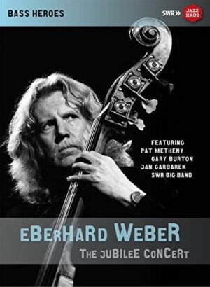 Eberhard Weber: 75th Birthday Concert (Stuttgart 2015) (DVD, Jazzhaus)