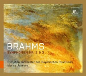 J. Brahms - Symphonies Nos 2 & 3 (Mariss Jansons) (Hybrid SACD, Br-Klassik)