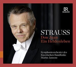 Strauss: Don Juan / Ein Heldenleben (Mariss Jansons) (CD, Br-Klassik)