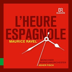 L'heure Espagnole (CD, Br-Klassik)