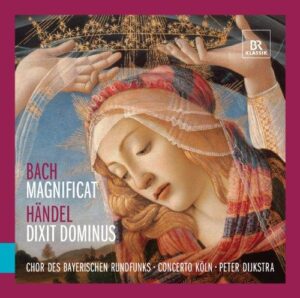 Bach: Magnificat - Handel: Dixit Dominus (CD, Br-Klassik)
