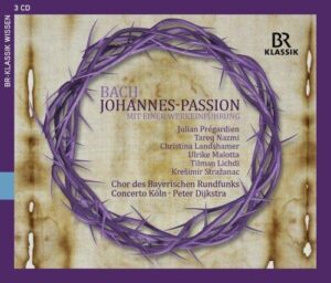 Bach: Johannes-Passion (Box-Set, Br-Klassik)