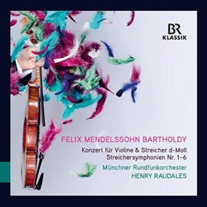 Mendelssohn: Concerto for Violin and Sting Orchestra (CD, Br-Klassik)