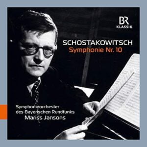 Schostakowitsch: Symphony 10 (Mariss Jansons) (CD, Br-Klassik)
