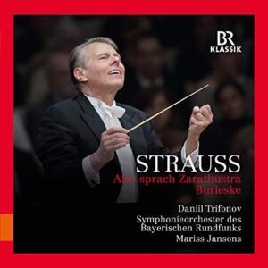 Strauss: Also Sprach Zarathustra / Burleske (Mariss Jansons) (CD, Br-Klassik)