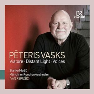 Vasks: Viatore - Distant Light - Voices (CD, BR-Klassik)