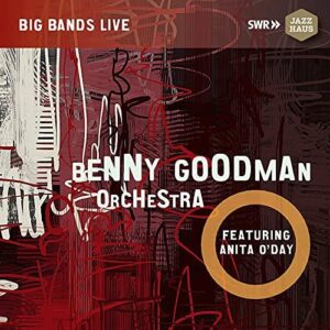 Benny Goodman Orchestra feat. Anita O'Day (CD, Jazzhaus)
