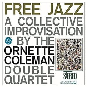 Coleman Double Quartet - Free Jazz (LP, Speakers Corner)