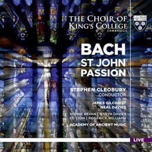 Bach, J S: St John Passion, BWV245 (2SACDs, KING'S)