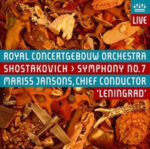 Shostakovich: Symphony No. 7 in C major, Op. 60 'Leningrad' (Royal Concertgebouw Orchestra, Mariss Jansons) (SACD, RCO)