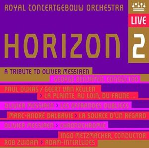 Horizon 2: A Tribute To Olivier Messiaen (SACD, RCO)