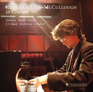 Ryan MacEvoy McCullough in Concert (CD, Yarlung)