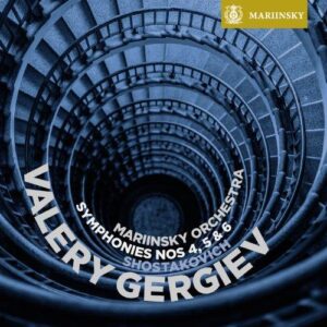 Shostakovich: Symphonies Nos. 4, 5, 6 (2SACDs, Mariinsky)