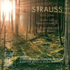 Richard Strauss -  Don Juan, Death and Transfiguration, Till Eulenspiegel's Merry Pranks (Manfred Honeck) (SACD, Reference Recordings)
