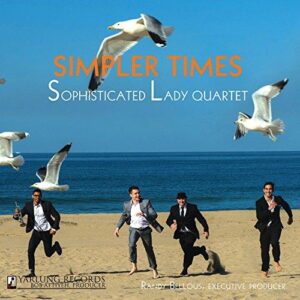 Sophisticated Lady Quartet - Simpler Times (CD, Yarlung)