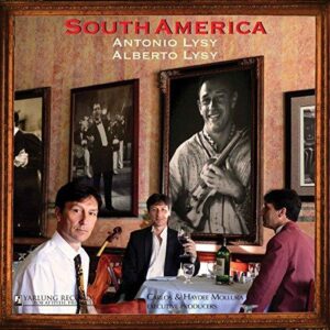 Alberto Lysy & Antonio Lysy - South America (CD, Yarlung)
