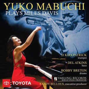 Yuko Mabuchi Plays Miles Davis (CD, Yarlung)