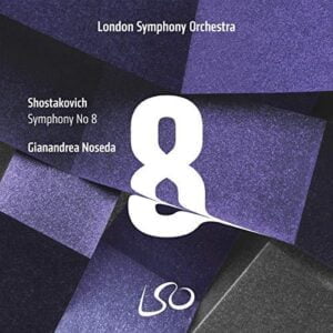 Shostakovich: Symphony No. 8 in C minor, Op. 65 (London Symphony Orchestra, Gianandrea Noseda) (SACD, LSO)
