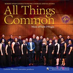 All Things Common: Music of Tarik O'Regan (CD, Yarlung)