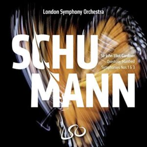 Schumann: Symphonies Nos. 1 & 3 (London Symphony Orchestra, Sir John Eliot Gardiner) (SACD, LSO)