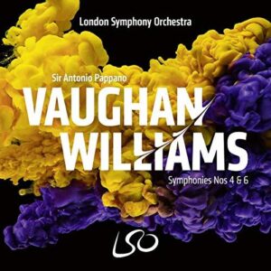 Vaughan Williams: Symphonies Nos. 4 & 6 (SACD, LSO)