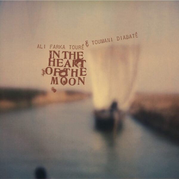 Ali Farka Toure - in the Heart of the Moon (2LPs, World Circuit)