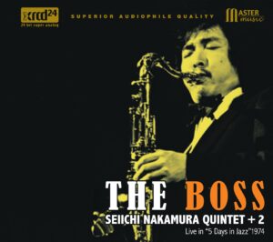 Seiichi Nakamura Quintet - The Boss (XRCD24, Master Music/Three Blind Mice)