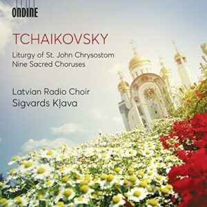Tchaikovsky: Liturgy of St. John Chrysostom & Nine Sacred Choruses (CD, Ondine)