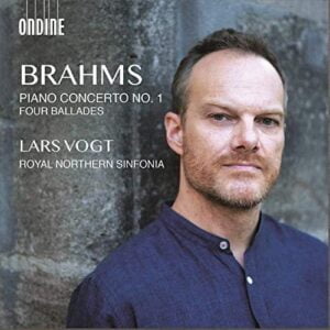Brahms: Piano Concerto No. 1 & Four Ballades (CD, Ondine)