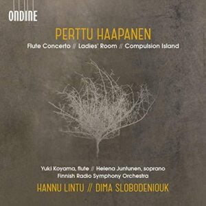 Perttu Haapanen: Flute Concerto, Ladies' Room & Compulsion Island (CD, Ondine)