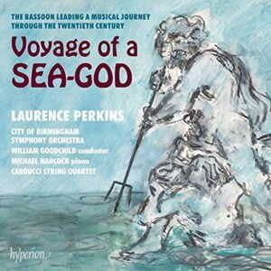 Voyage of a sea-god (2CDs, Hyperion)