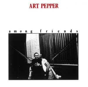 Art Pepper - Among Friends (CD, Venus Records)