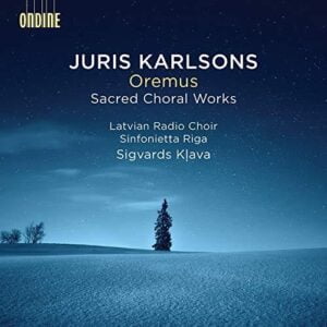 Juris Karlsons: Oremus (CD, Ondine)