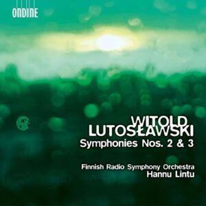 Lutosawski: Symphonies Nos. 2 & 3 (CD, Ondine)