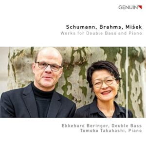 Schumann, Brahms & Misek: Works For Double Bass & Piano (CD, Genuin)