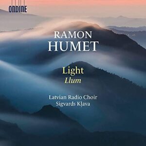 Ramon Humet: Light (Llum) (CD, Ondine)