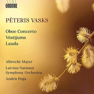 Vasks: Oboe Concerto (CD, Ondine)