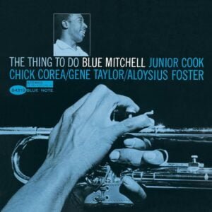 Blue Mitchell - The Thing to Do (LP, Blue Note)